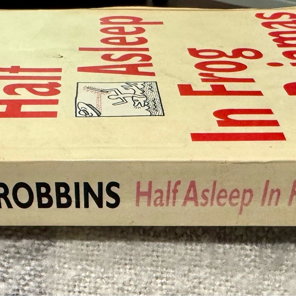 Tom Robbins- Half Asleep in Frog Pajamas Soft Cover Book - Picture 2 of 9